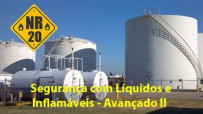 NR-20 – Segurança com Líquidos e Inflamáveis – Avançado II