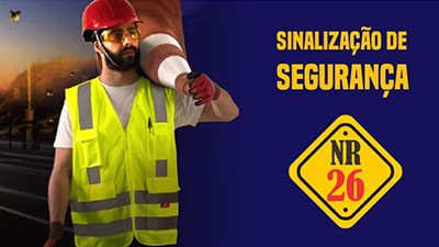 NR-26 – Sinalização de Segurança –  Curso Básico.